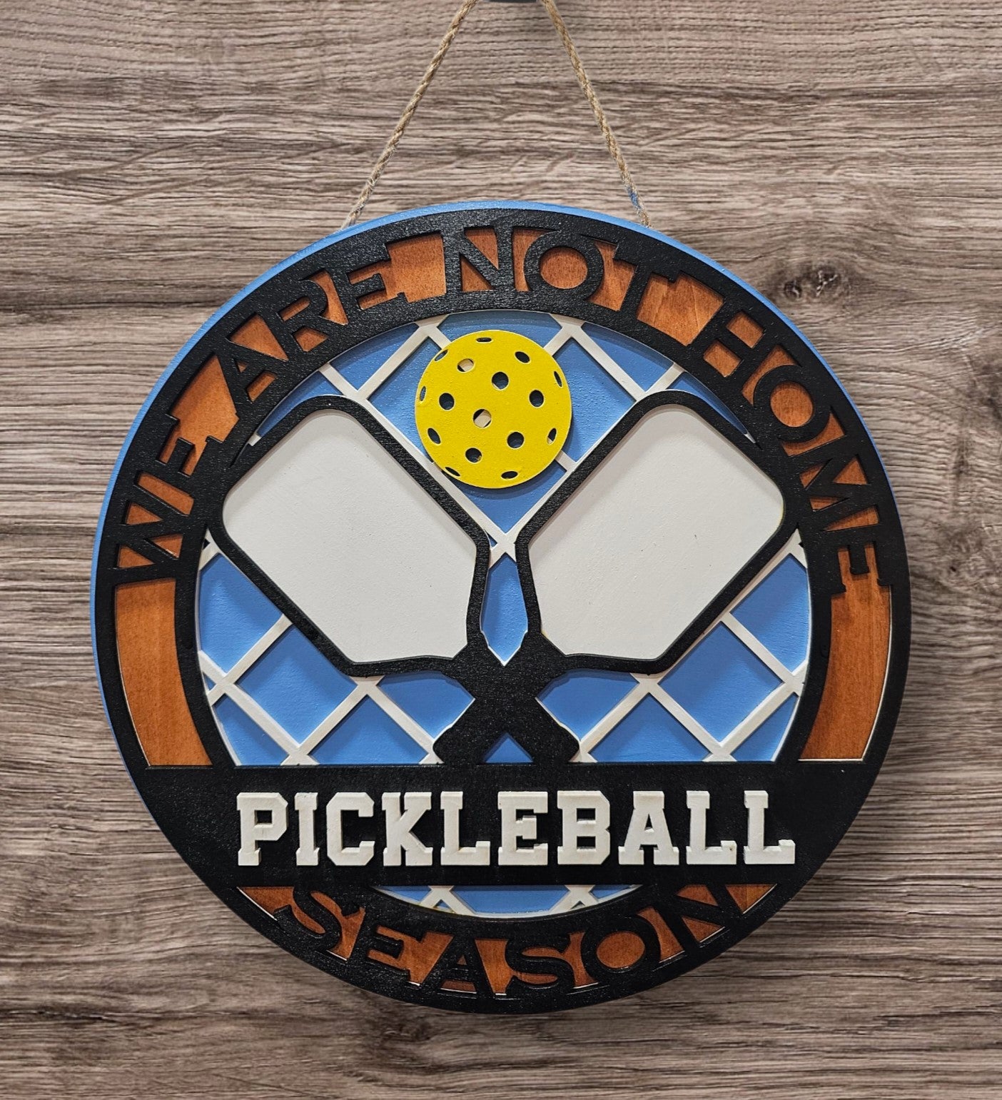 We Are Not Home - Pickleball Season Sign